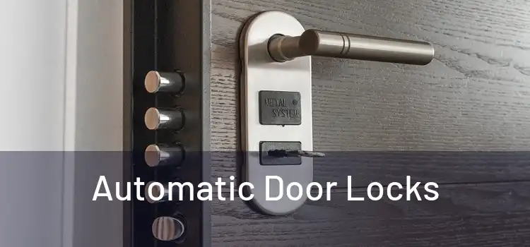  Automatic Door Locks 